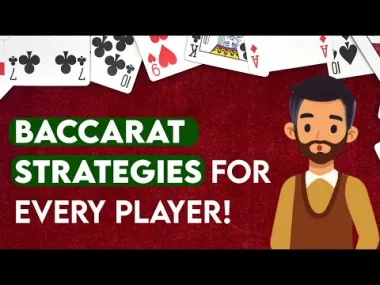 Best Baccarat Strategies To Try